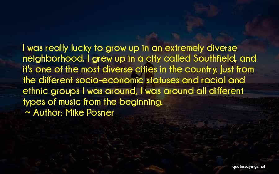 Socio Economic Quotes By Mike Posner