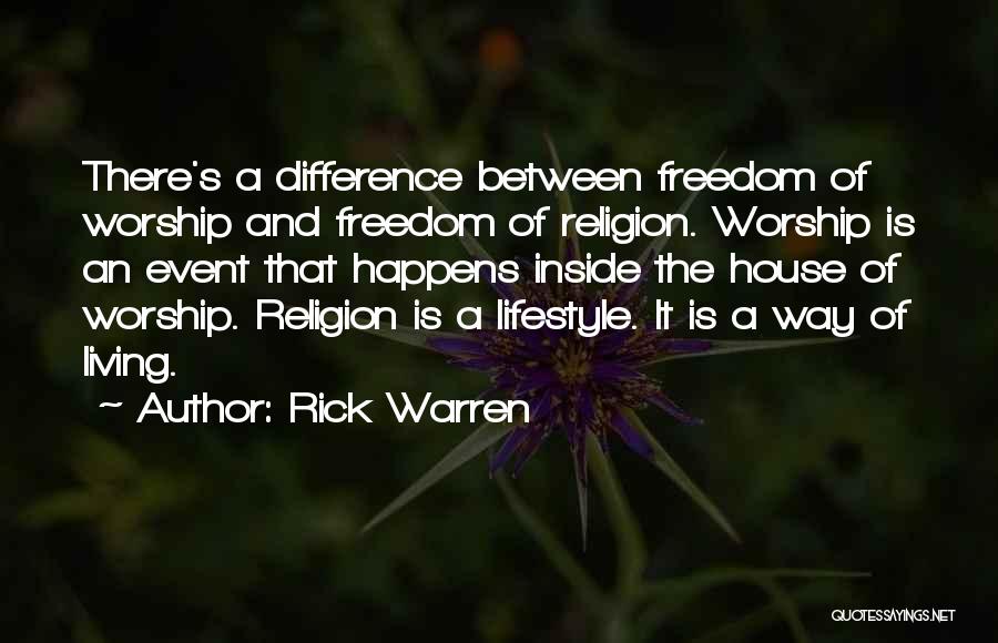 Socio Politically Quotes By Rick Warren