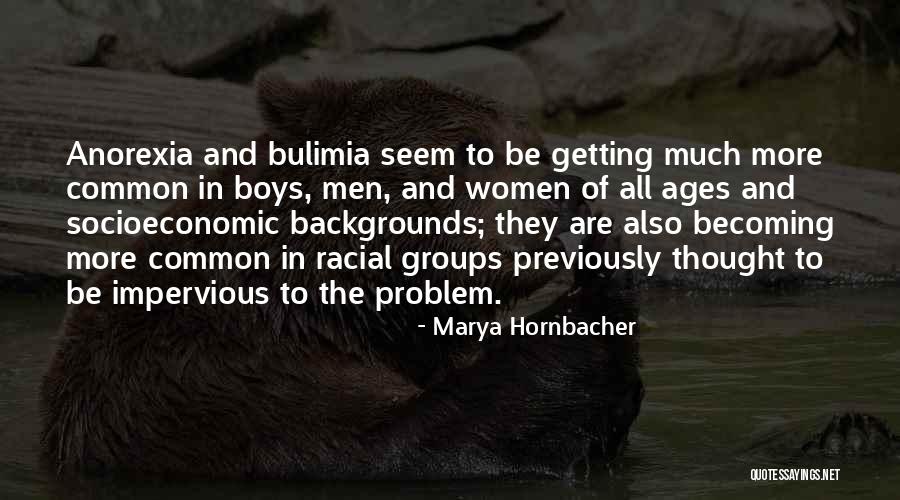 Socioeconomic Quotes By Marya Hornbacher Socioeconomic Quotes By Marya Hornbacher