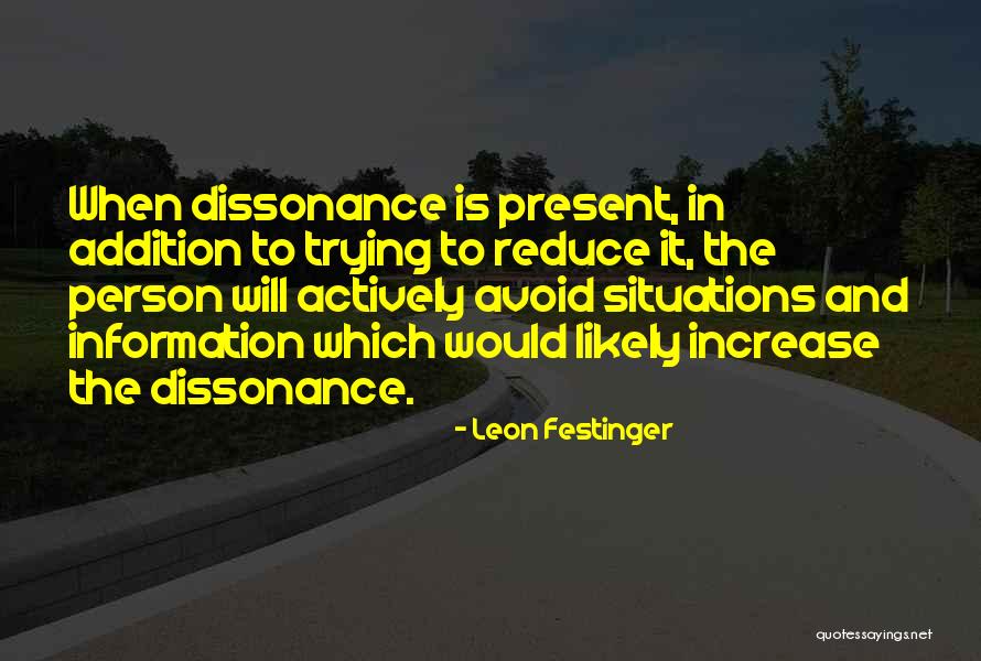 Sociolog A De La Quotes By Leon Festinger Sociolog A De La Quotes By Leon Festinger
