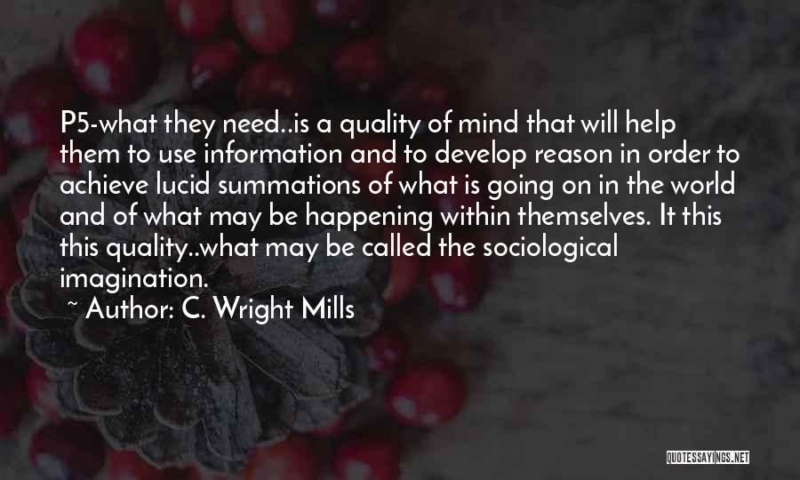 Sociological Quotes By C. Wright Mills