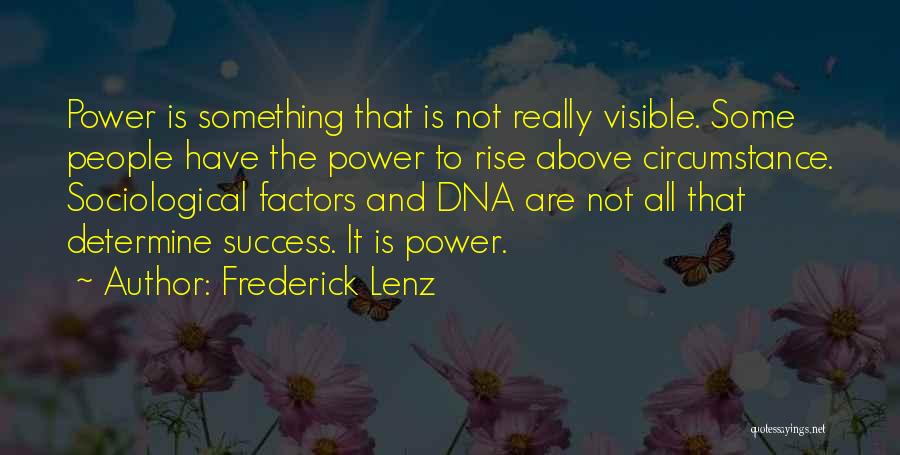 Sociological Quotes By Frederick Lenz