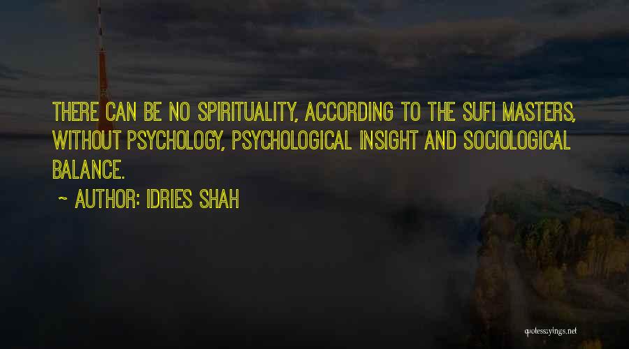 Sociological Quotes By Idries Shah
