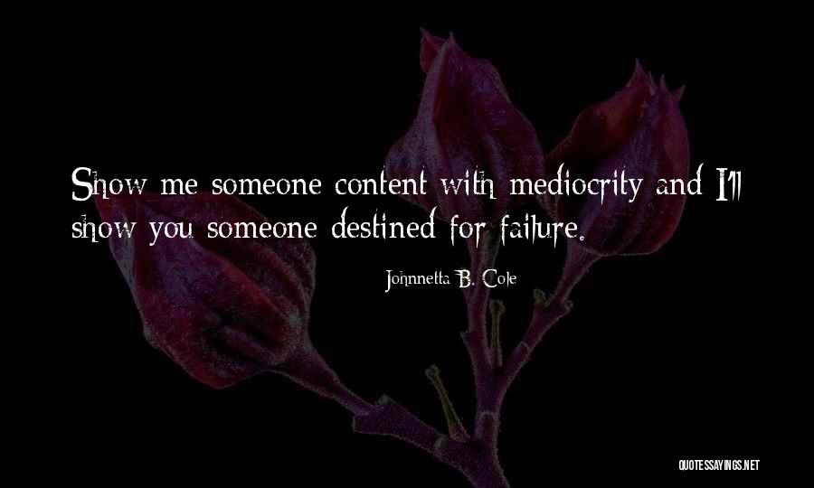 Sociologist Max Quotes By Johnnetta B. Cole Sociologist Max Quotes By Johnnetta B. Cole