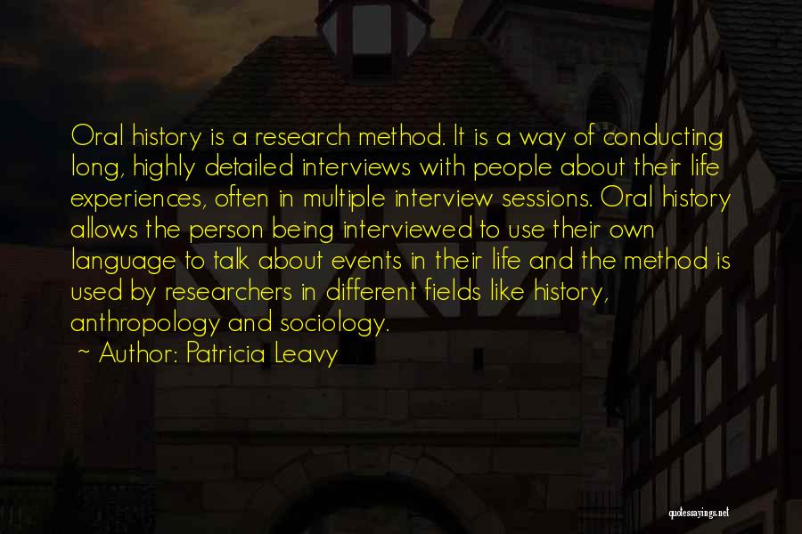 Sociology And Anthropology Quotes By Patricia Leavy