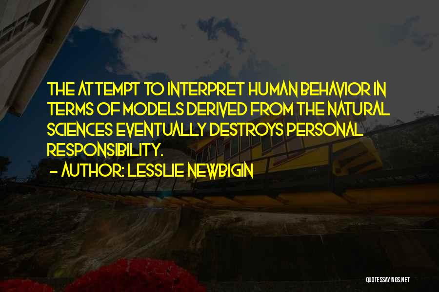 Sociology Quotes By Lesslie Newbigin