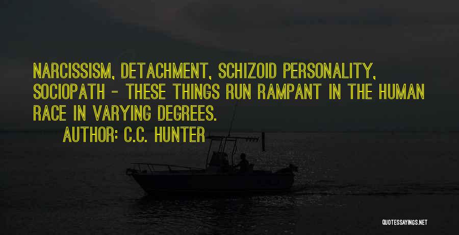 Sociopath Quotes By C.C. Hunter