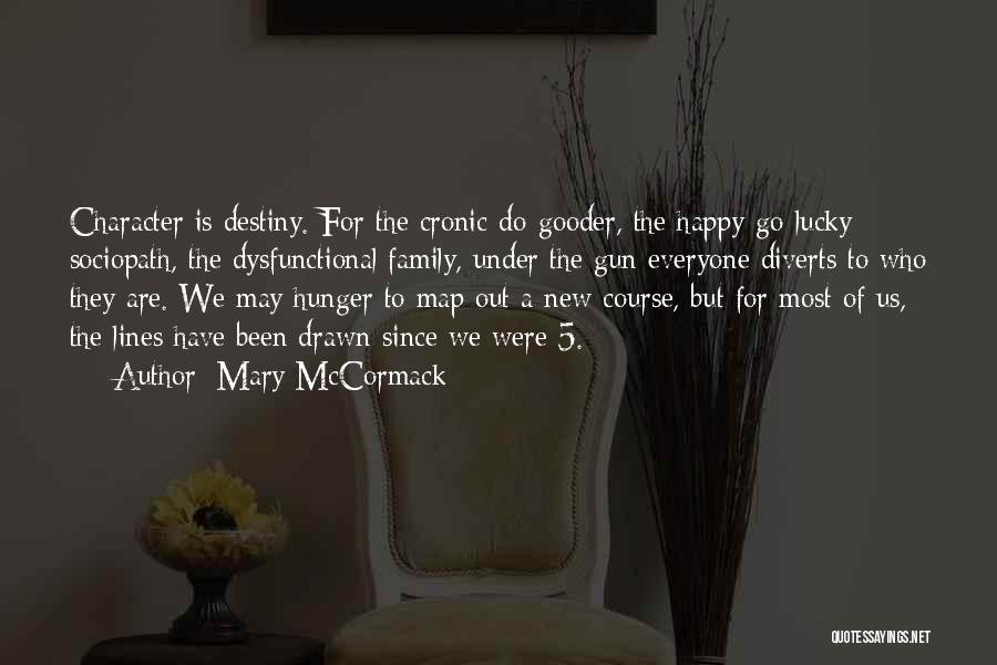 Sociopath Quotes By Mary McCormack