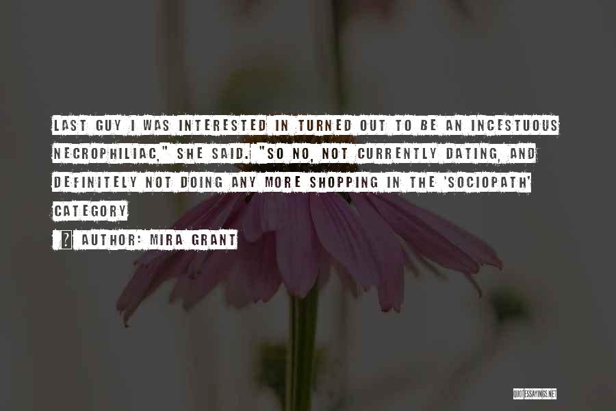 Sociopath Quotes By Mira Grant