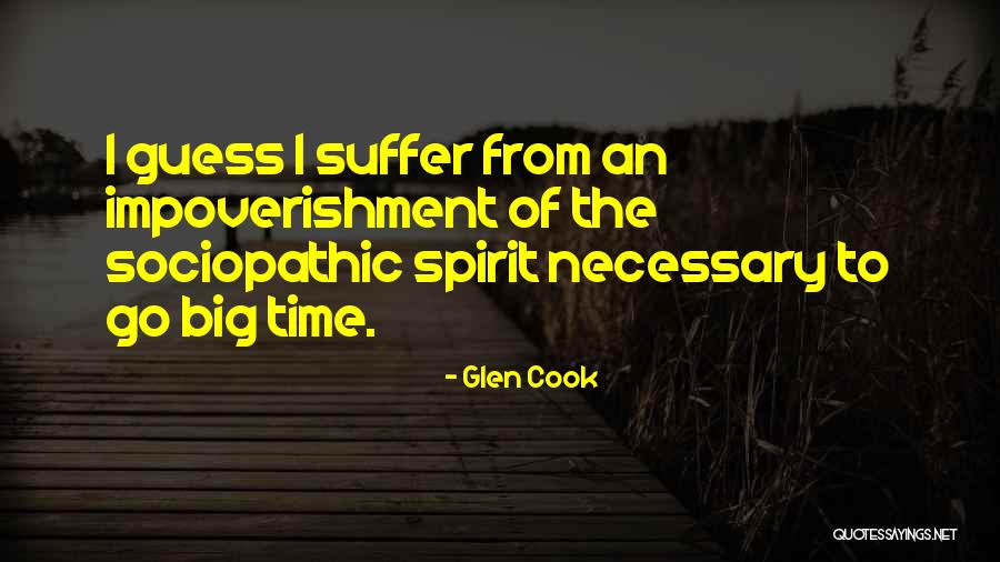 Sociopathic Quotes By Glen Cook Sociopathic Quotes By Glen Cook