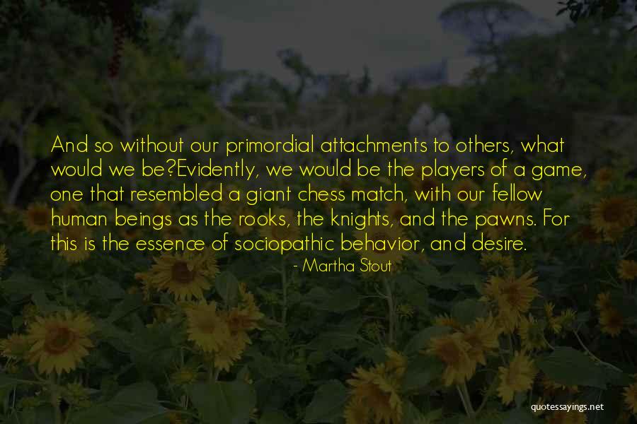 Sociopathic Quotes By Martha Stout Sociopathic Quotes By Martha Stout