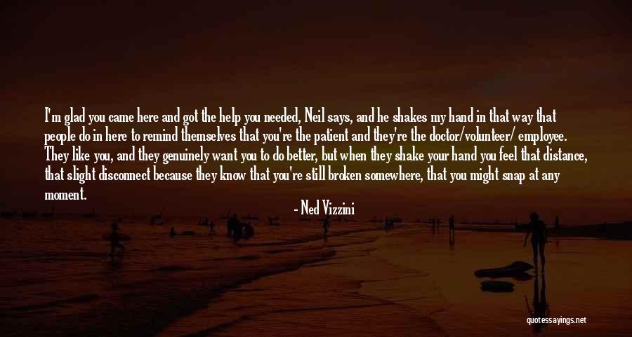 Sociopaths And Psychopaths Quotes By Ned Vizzini Sociopaths And Psychopaths Quotes By Ned Vizzini
