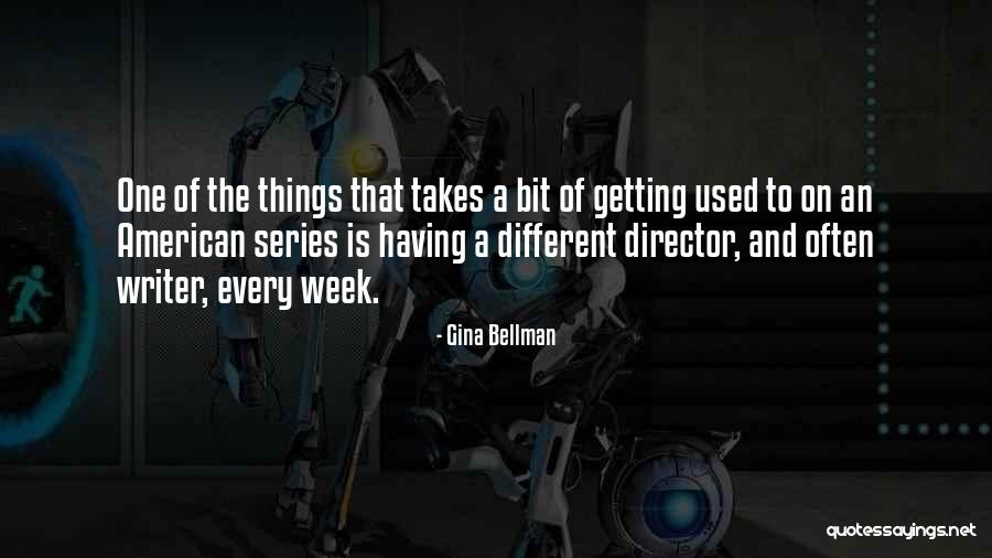 Sociopolitical Evolution Quotes By Gina Bellman Sociopolitical Evolution Quotes By Gina Bellman