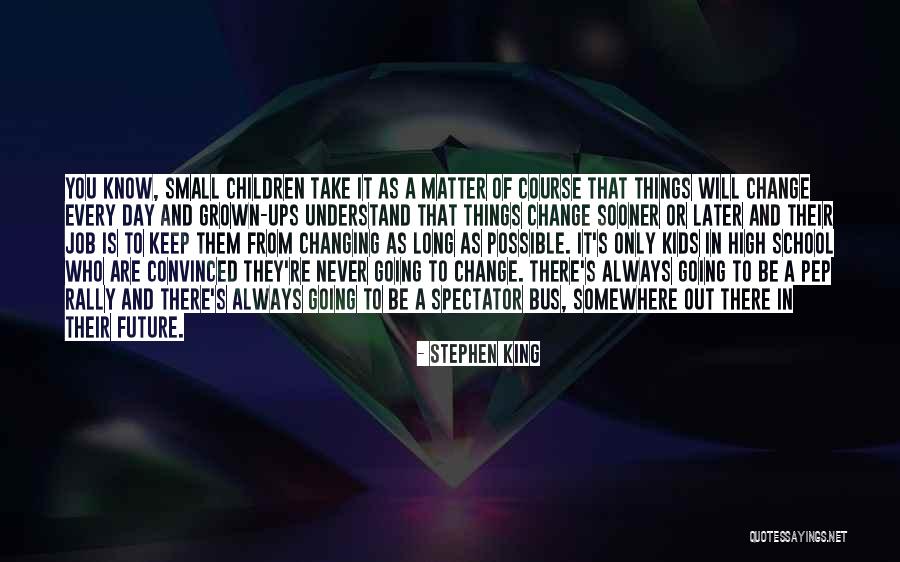 Sociopolitical Manipulation Quotes By Stephen King Sociopolitical Manipulation Quotes By Stephen King