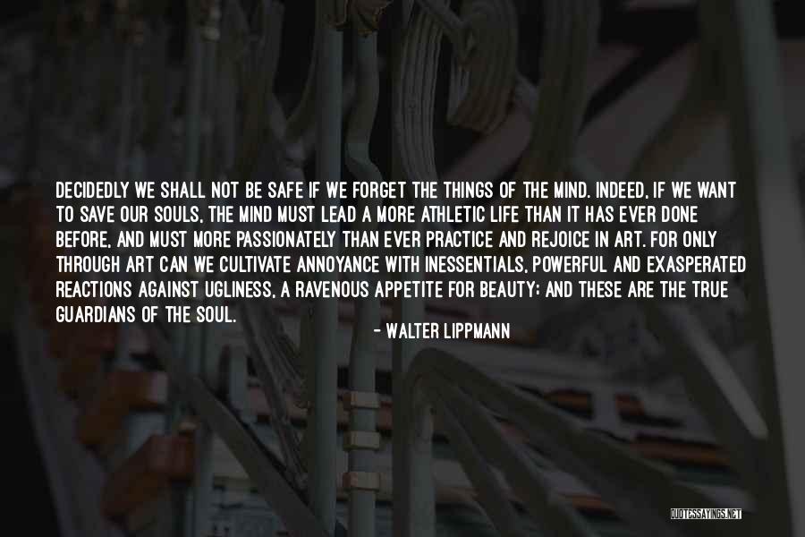 Socipathy Quotes By Walter Lippmann Socipathy Quotes By Walter Lippmann