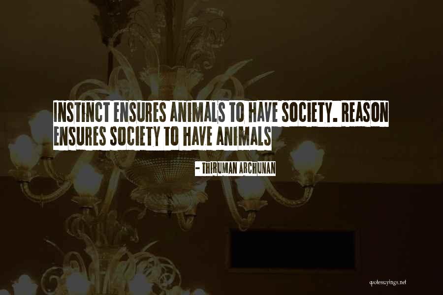 Socitey Quotes By Thiruman Archunan Socitey Quotes By Thiruman Archunan