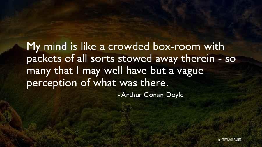Socket Holders Quotes By Arthur Conan Doyle Socket Holders Quotes By Arthur Conan Doyle