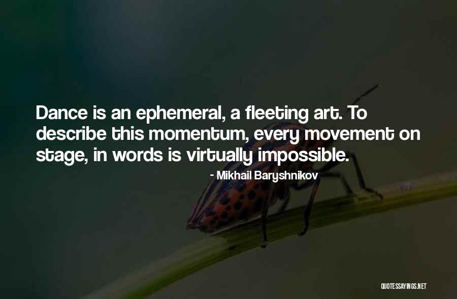 Socketed Gems Quotes By Mikhail Baryshnikov Socketed Gems Quotes By Mikhail Baryshnikov