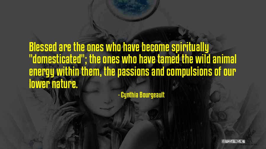 Sockolov Md Quotes By Cynthia Bourgeault Sockolov Md Quotes By Cynthia Bourgeault