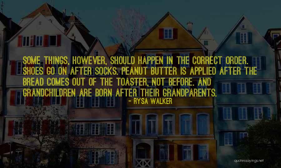 Socks And Shoes Quotes By Rysa Walker Socks And Shoes Quotes By Rysa Walker