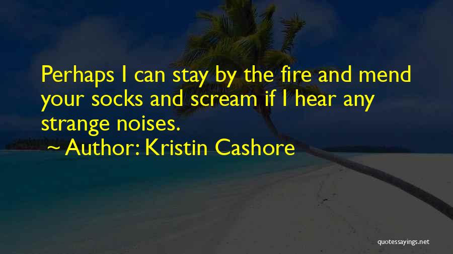 Socks Quotes By Kristin Cashore