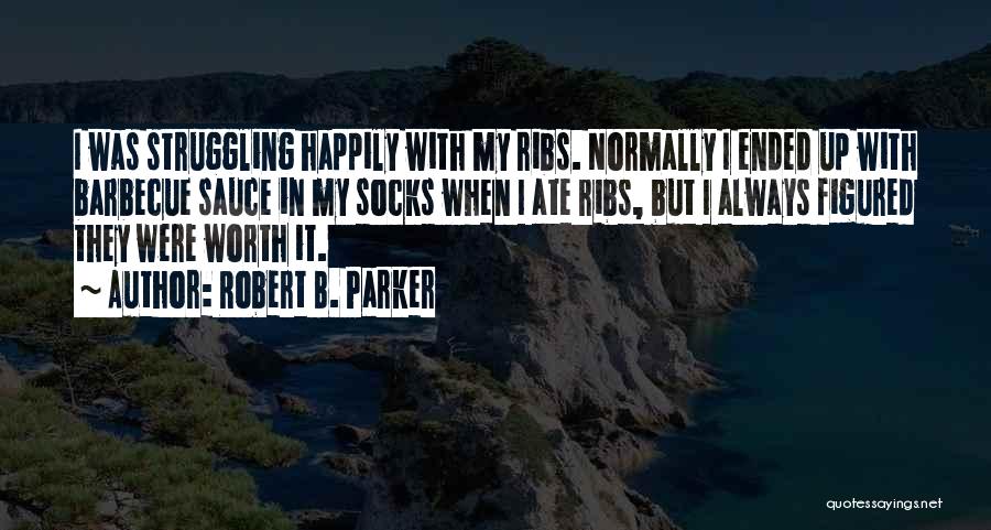 Socks Quotes By Robert B. Parker