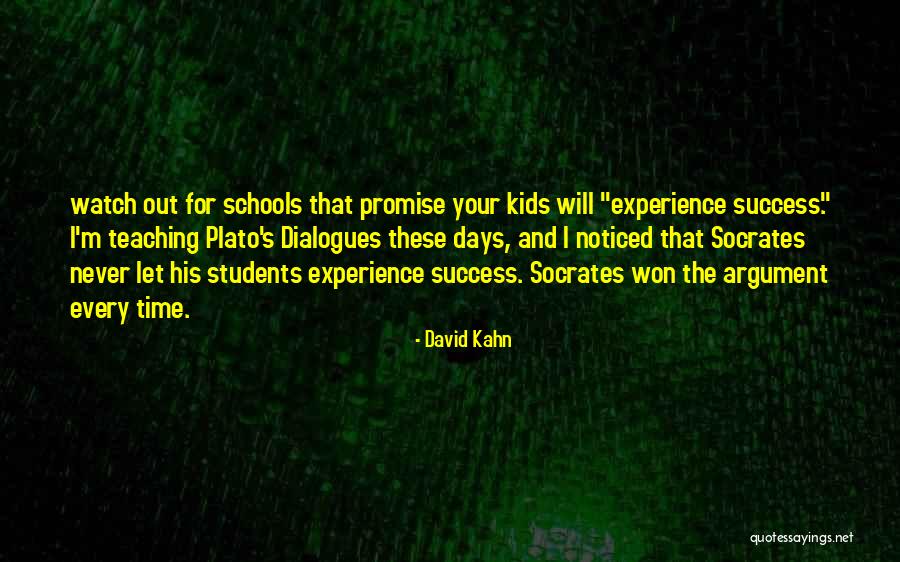 Socrates And Plato Quotes By David Kahn Socrates And Plato Quotes By David Kahn