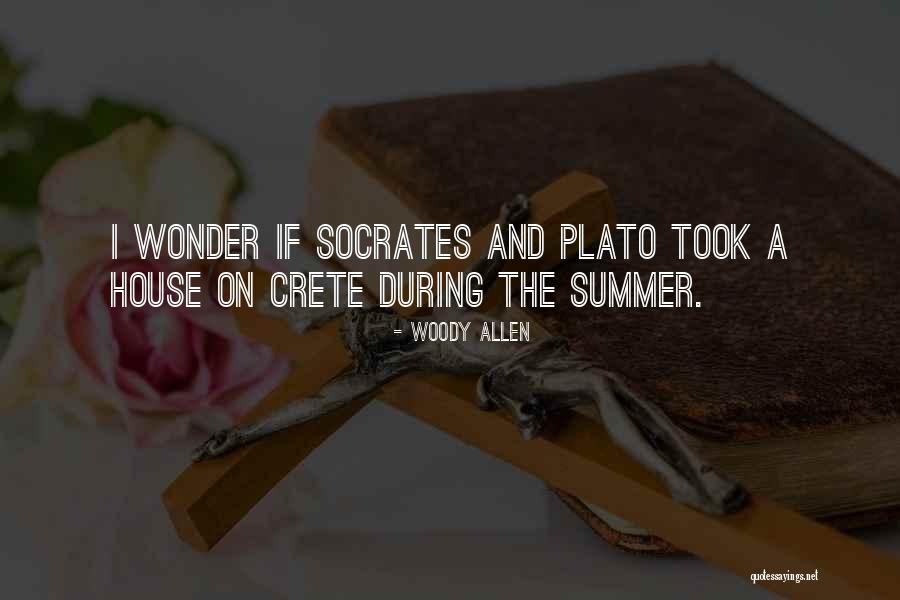 Socrates And Plato Quotes By Woody Allen Socrates And Plato Quotes By Woody Allen