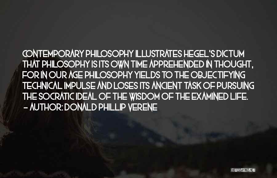 Socratic Wisdom Quotes By Donald Phillip Verene