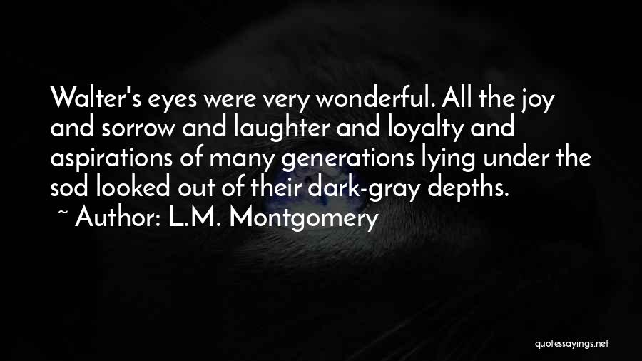 Sod Off Quotes By L.M. Montgomery