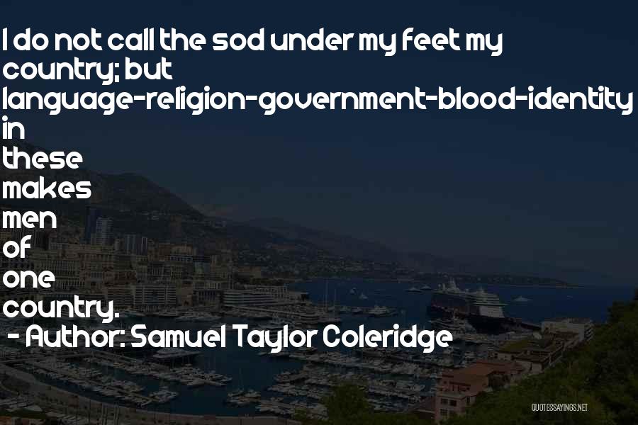 Sod Off Quotes By Samuel Taylor Coleridge