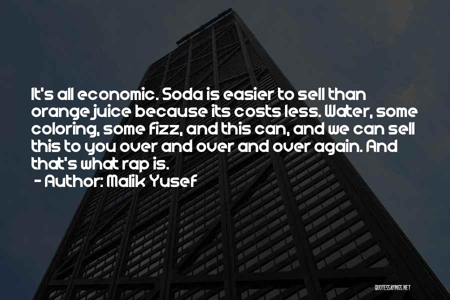 Soda Quotes By Malik Yusef