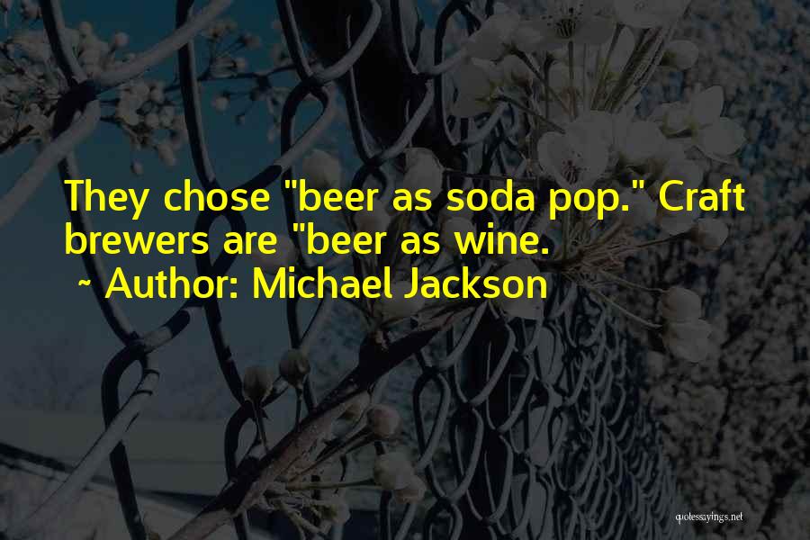 Soda Quotes By Michael Jackson