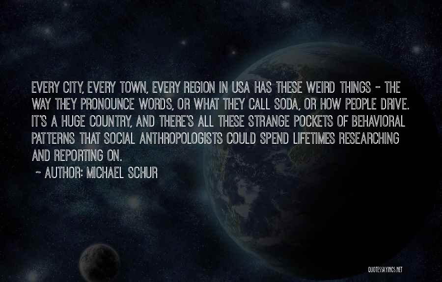 Soda Quotes By Michael Schur