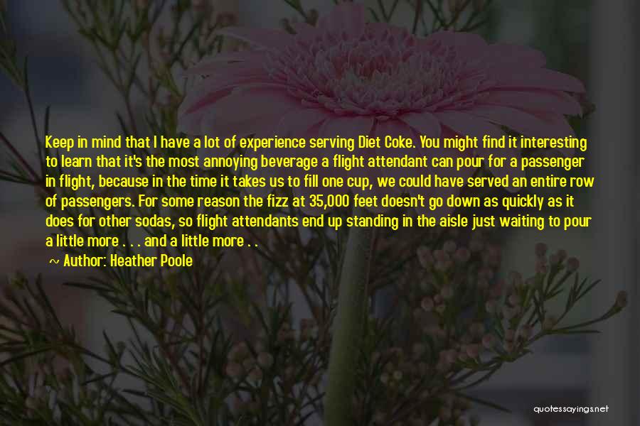 Sodas Quotes By Heather Poole
