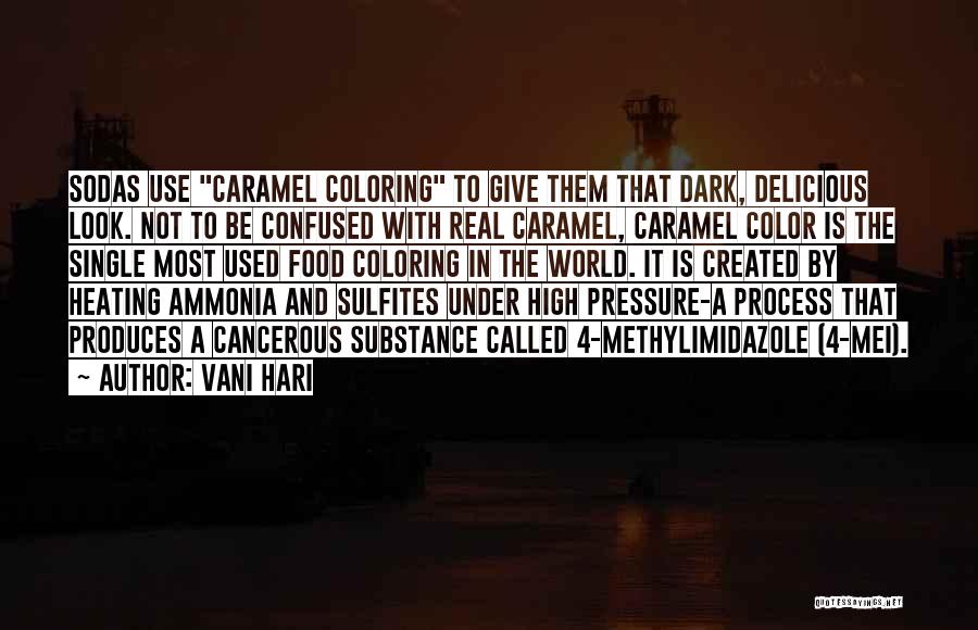Sodas Quotes By Vani Hari