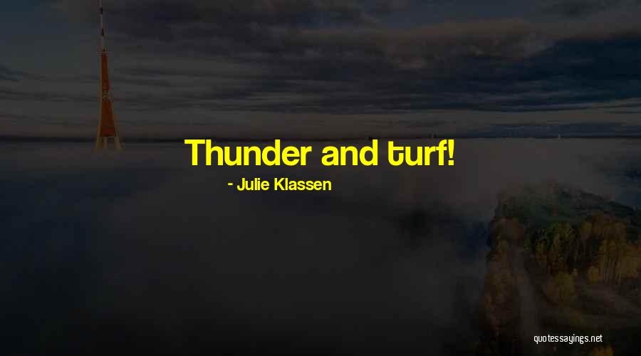 Soddies Quotes By Julie Klassen Soddies Quotes By Julie Klassen