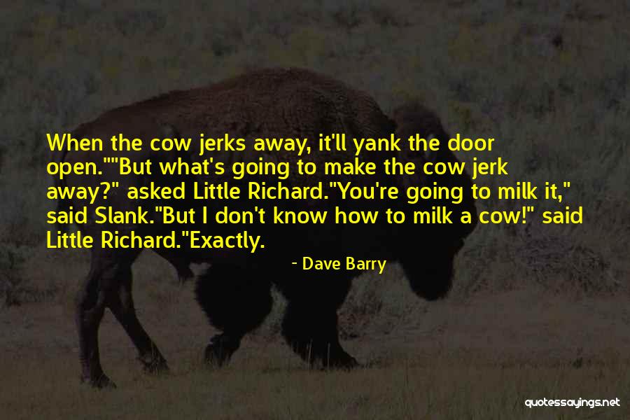 Sodeepo Quotes By Dave Barry Sodeepo Quotes By Dave Barry