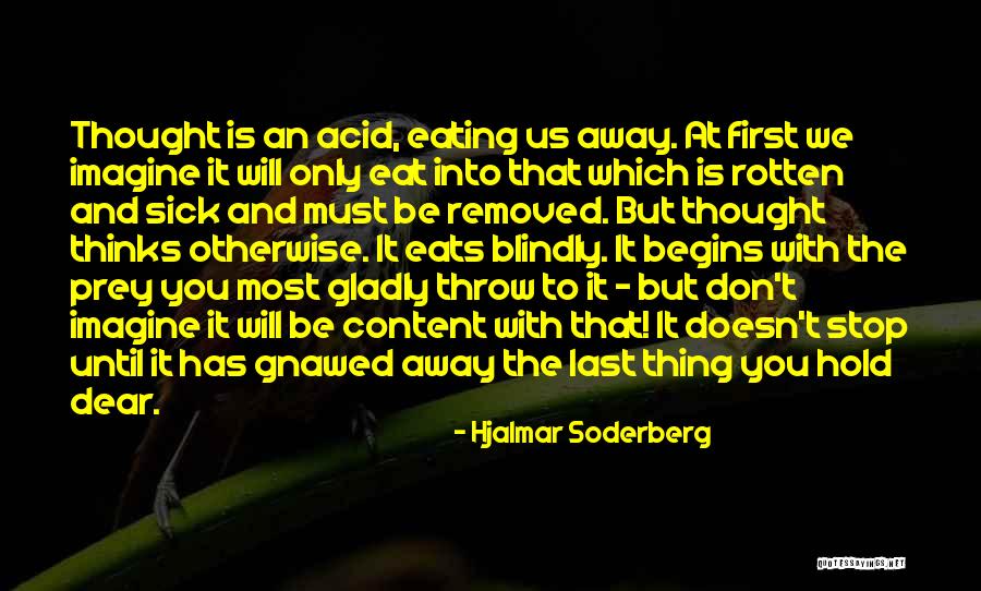 Soderberg Quotes By Hjalmar Soderberg