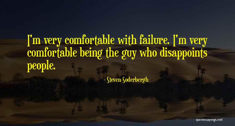Soderbergh Quotes By Steven Soderbergh Soderbergh Quotes By Steven Soderbergh
