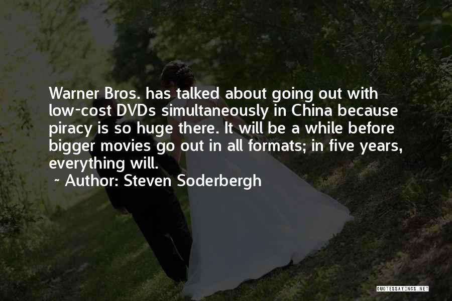 Soderbergh Quotes By Steven Soderbergh