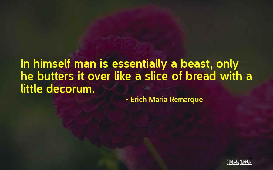 Soderblom Optometry Quotes By Erich Maria Remarque Soderblom Optometry Quotes By Erich Maria Remarque
