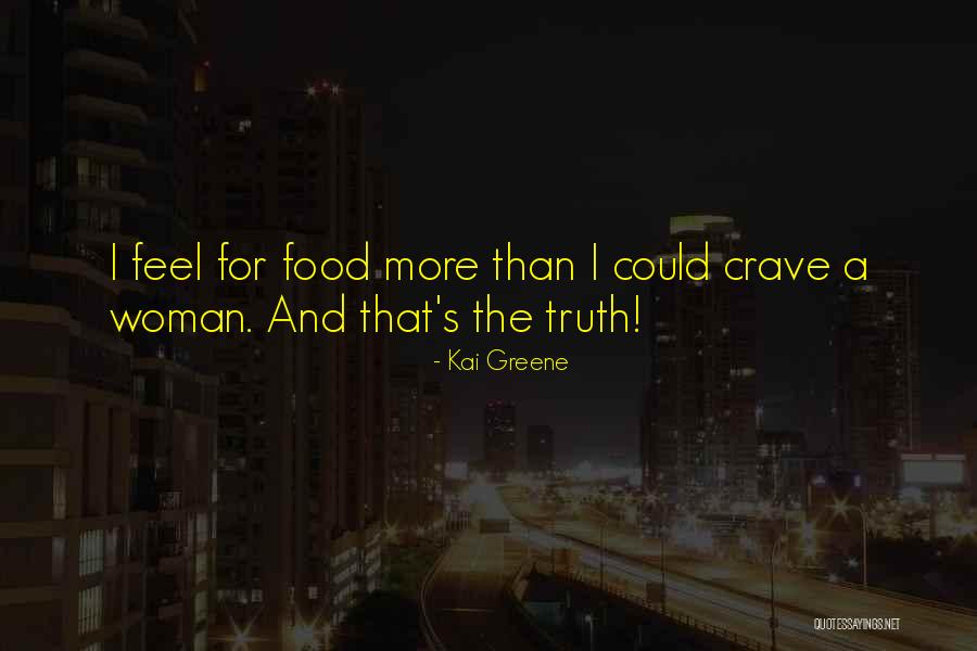 Soderholm Oral Surgery Quotes By Kai Greene
