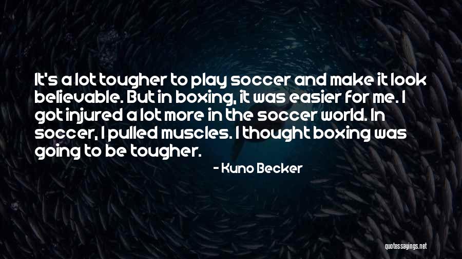 Soderling Vs Nadal Quotes By Kuno Becker Soderling Vs Nadal Quotes By Kuno Becker