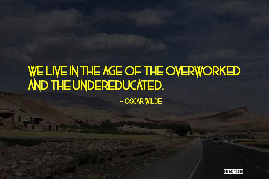 Soderling Vs Nadal Quotes By Oscar Wilde