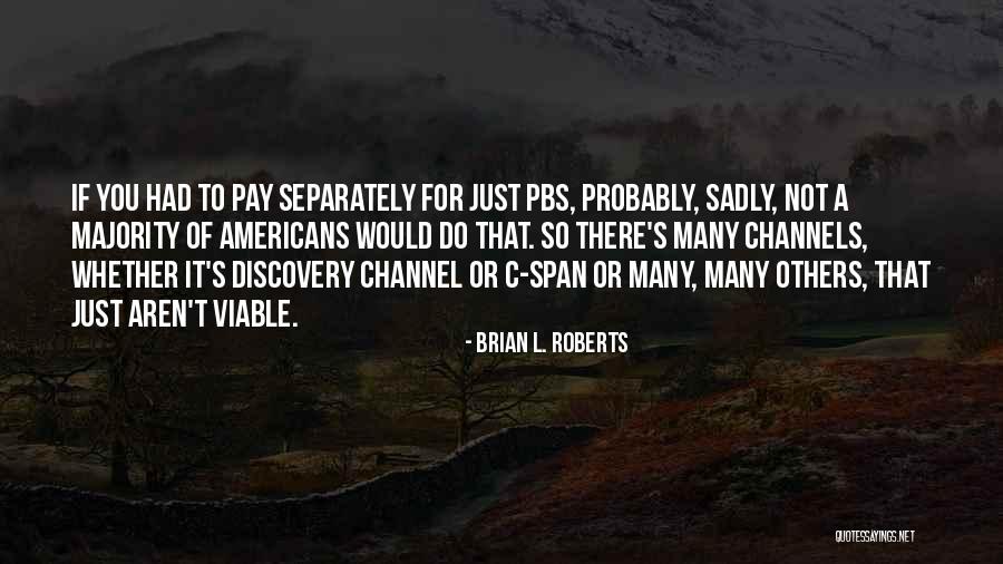 Soderlund Plumbing Quotes By Brian L. Roberts Soderlund Plumbing Quotes By Brian L. Roberts