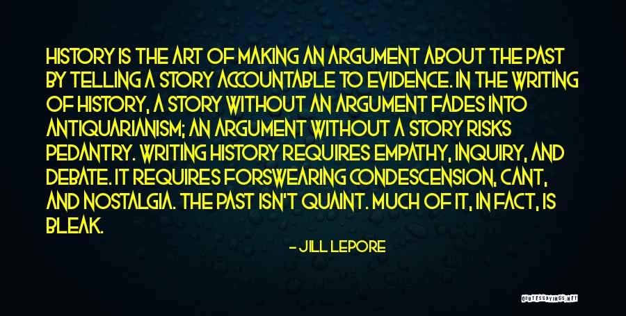 Soderquist Construction Quotes By Jill Lepore Soderquist Construction Quotes By Jill Lepore