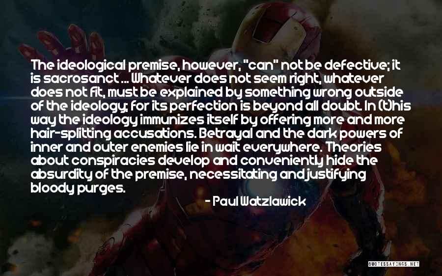Sodette Quotes By Paul Watzlawick Sodette Quotes By Paul Watzlawick