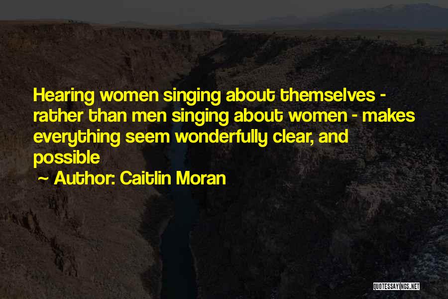 Sodio Letra Quotes By Caitlin Moran