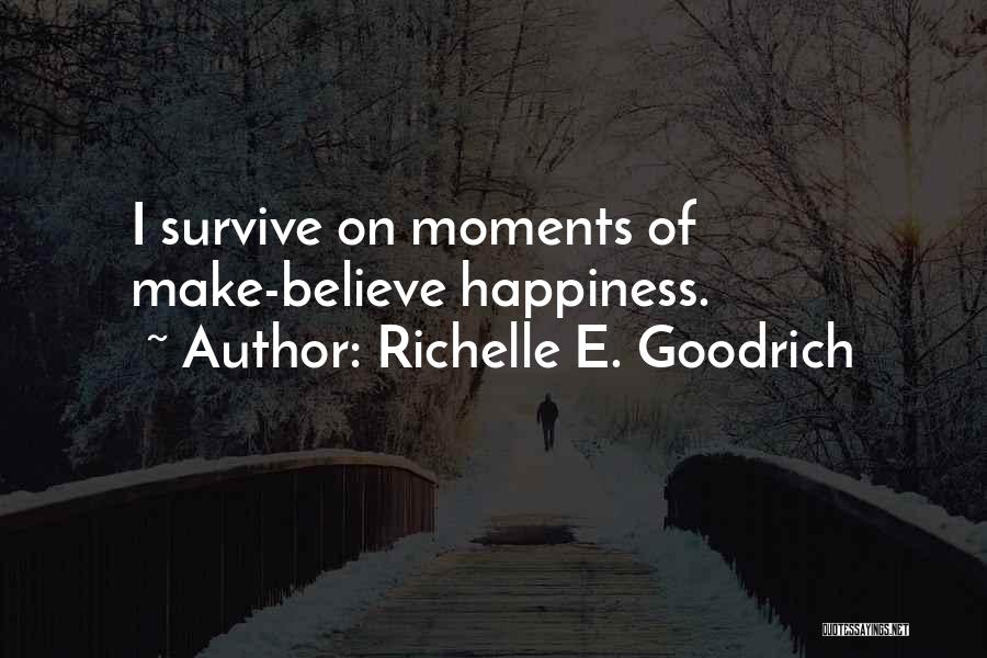 Sodio Letra Quotes By Richelle E. Goodrich